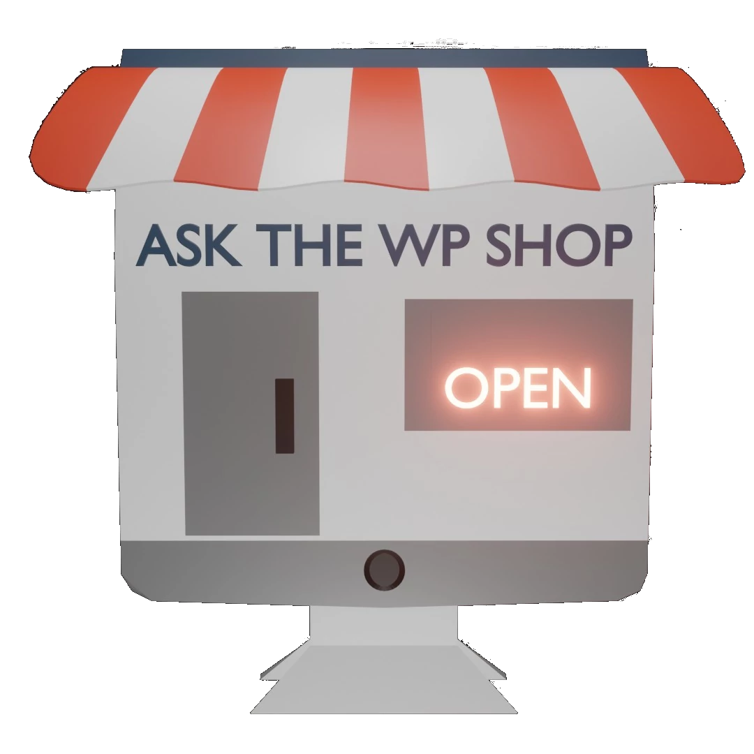Ask the WP Shop